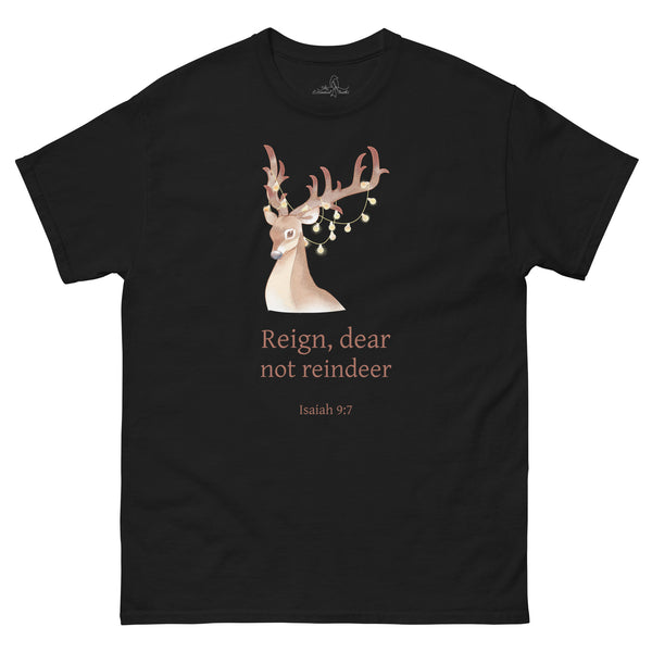 Reign, Dear not Reindeer shirt