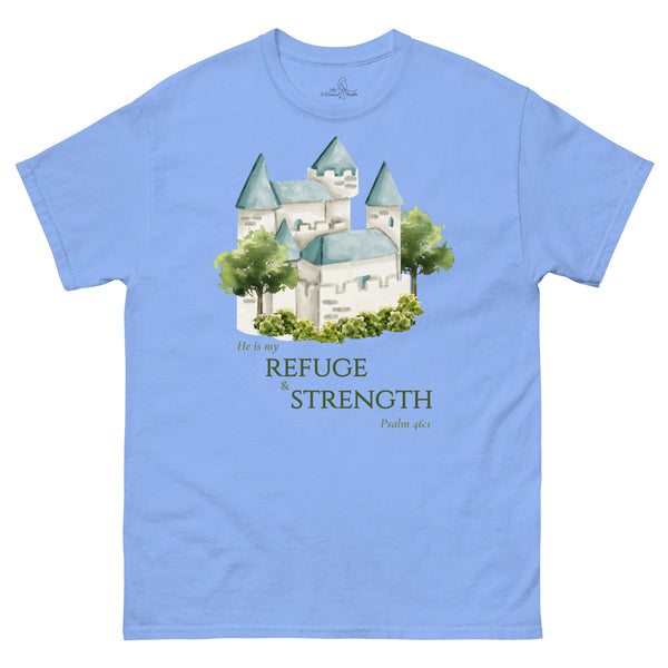 Refuge & Strength - Psalm 46:1 shirt