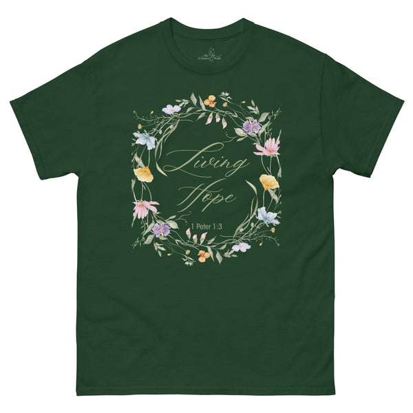 Living Hope - 1 Peter 1:3 shirt