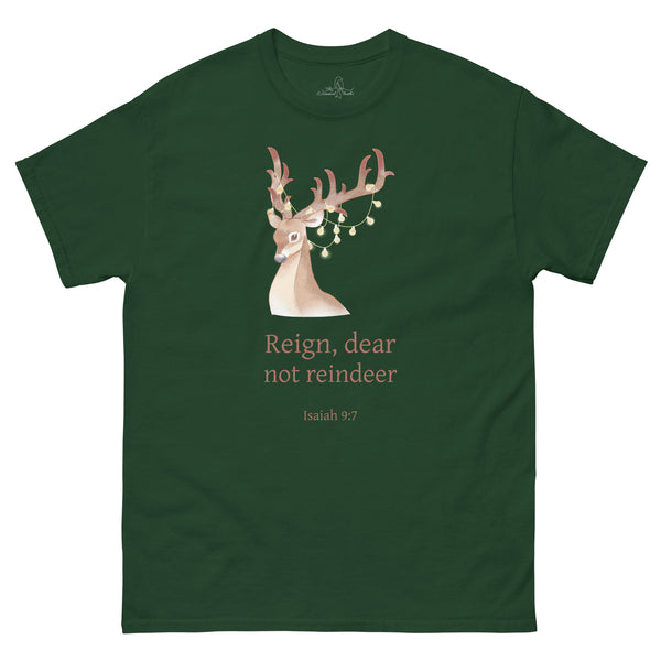 Reign, Dear not Reindeer shirt