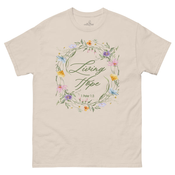 Living Hope - 1 Peter 1:3 shirt