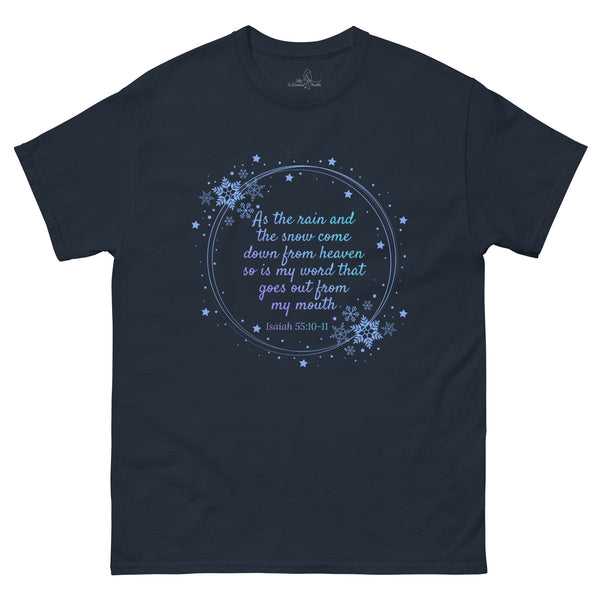 His Word will Accomplish - Isaiah 55:10-11 shirt