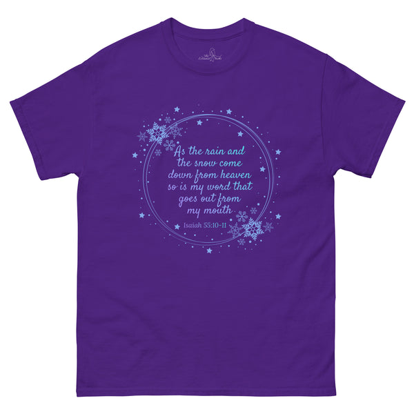 His Word will Accomplish - Isaiah 55:10-11 shirt