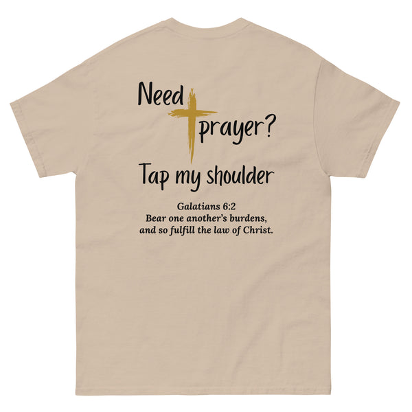 Need Prayer? Christian shirt
