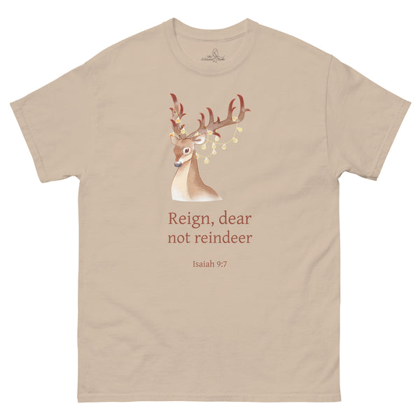 Reign, Dear not Reindeer shirt