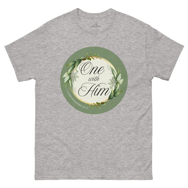 One With Him – 1 Corinthians 6:17 shirt
