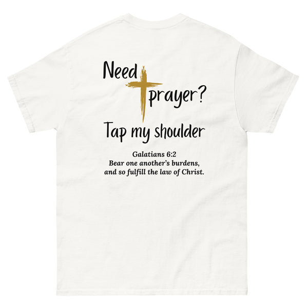 Need Prayer? Christian shirt