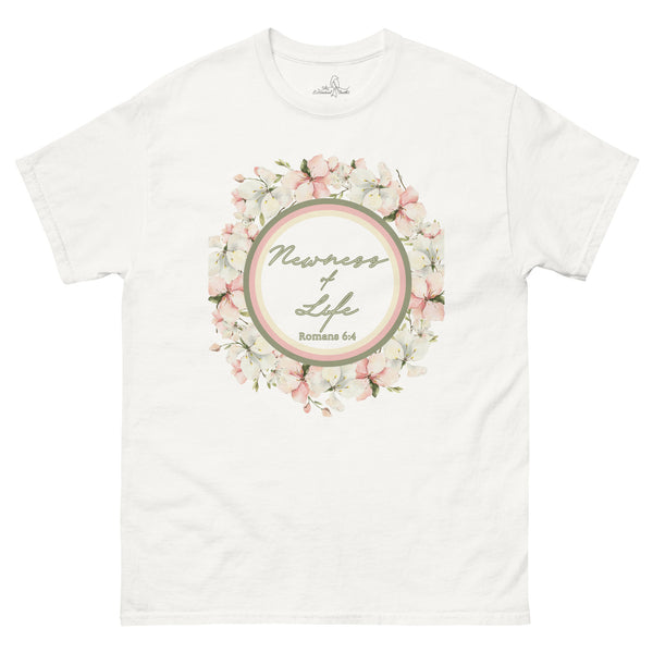 Newness of Life - Romans 6:4 shirt